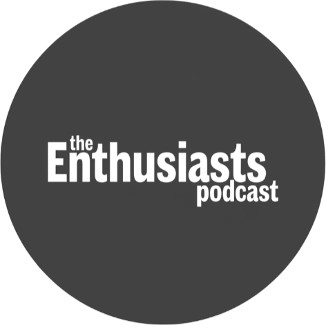 The Enthusiasts Podcast